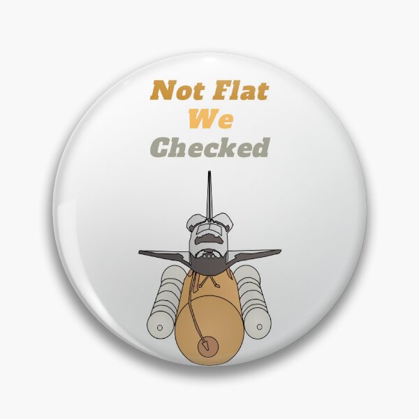 Item preview,  Not Flat We Checked designed and sold by yassminishop.