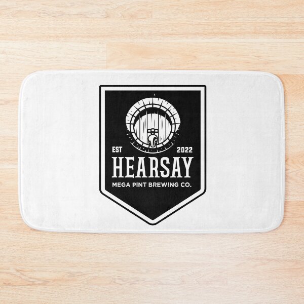 Item preview, Hearsay Brewing Company - Hearsay Brewing Co  court quote  designed and sold by Raiko-art.