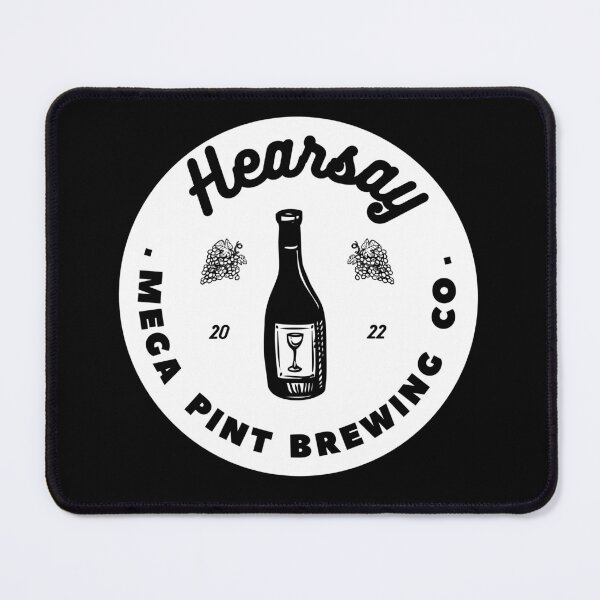 Item preview, Hearsay Brewing Company - Hearsay Brewing Co court quote designed and sold by Raiko-art.