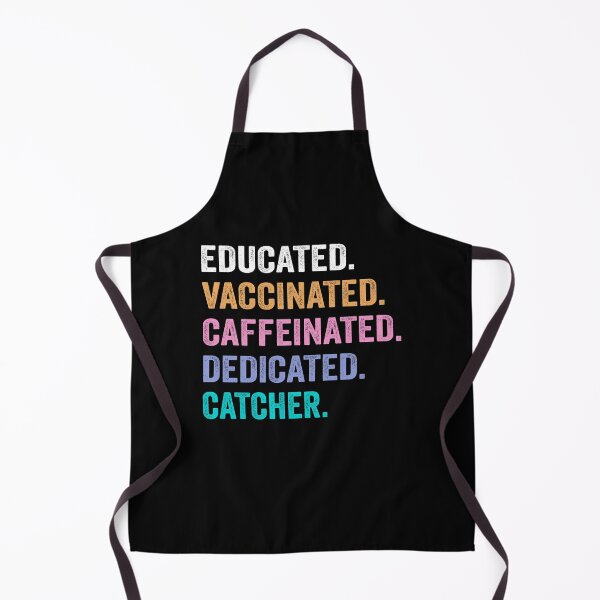 Item preview, Educated Vaccinated Caffeinated Dedicated catcher shirt, Funny catcher Christmas Gift designed and sold by xlnv.
