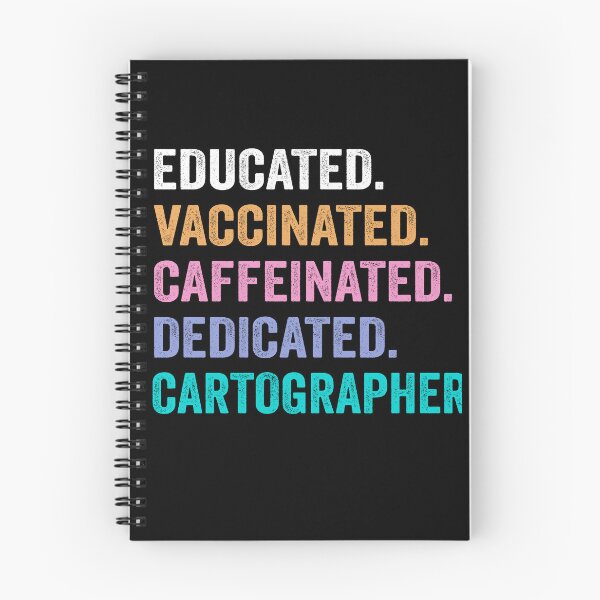 Item preview, Educated Vaccinated Caffeinated Dedicated cartographer shirt, Funny cartographer Christmas Gift designed and sold by xlnv.