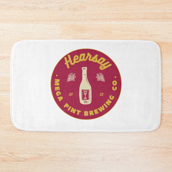 Item preview, Hearsay Brewing Company - Hearsay Brewing Co  court quote  designed and sold by Raiko-art.