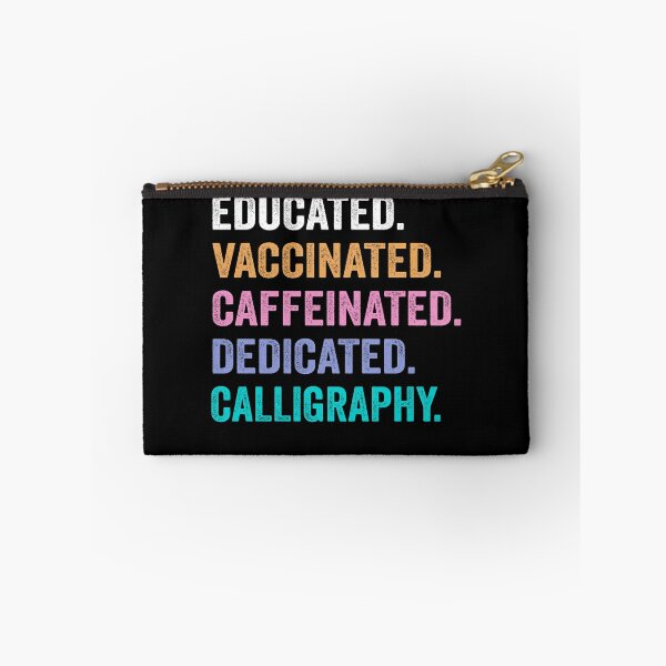 Item preview, Educated Vaccinated Caffeinated Dedicated calligraphy shirt, Funny calligraphy Christmas Gift designed and sold by xlnv.