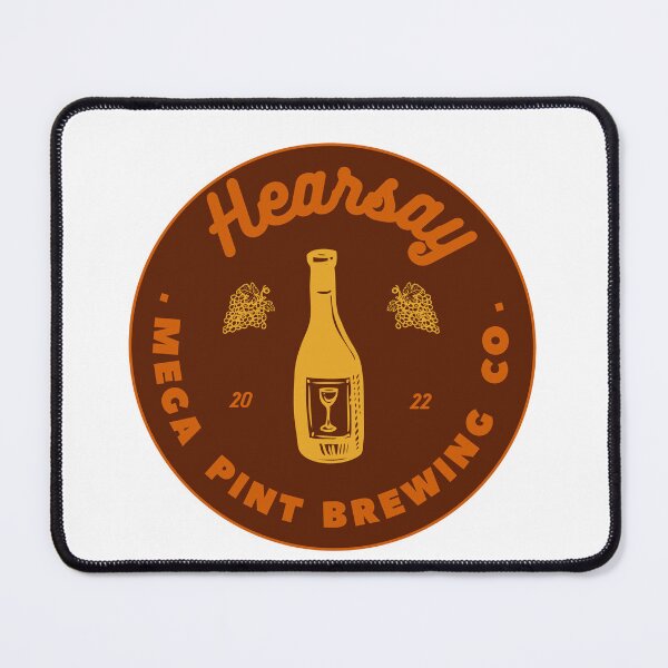 Item preview, Hearsay Brewing Company - Hearsay Brewing Co  court quote  designed and sold by Raiko-art.