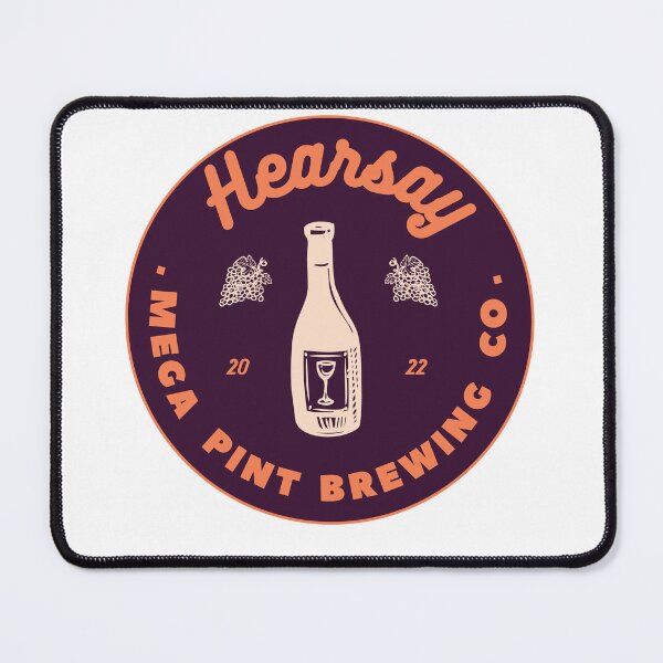 Item preview, Hearsay Brewing Company - Hearsay Brewing Co  court quote  designed and sold by Raiko-art.