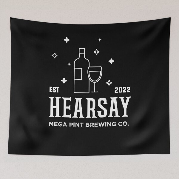 Item preview, Hearsay Brewing Company - Hearsay Brewing Co  court quote  designed and sold by Raiko-art.