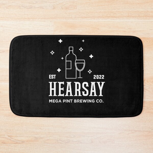 Item preview, Hearsay Brewing Company - Hearsay Brewing Co  court quote  designed and sold by Raiko-art.