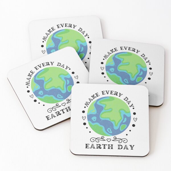 Item preview, make every day earth day designed and sold by HAYAJAT.