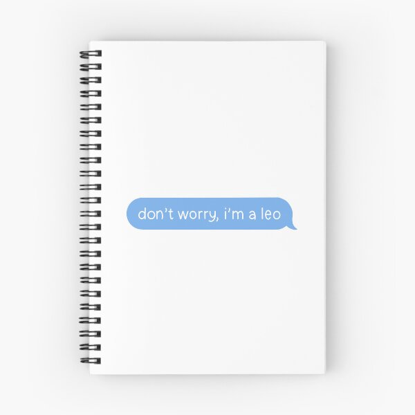 Item preview, Dont Worry, Im a Leo Text Message Design designed and sold by thesofiaarchive.