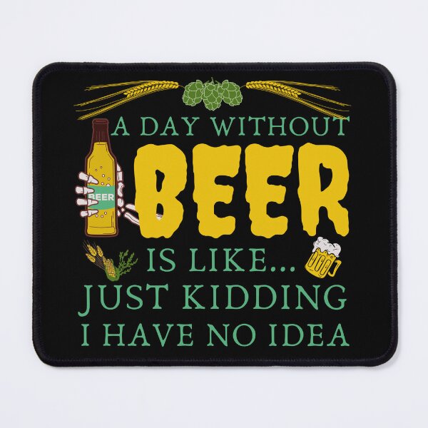 Item preview, A Day Without Beer designed and sold by STIGPhotoDesign.