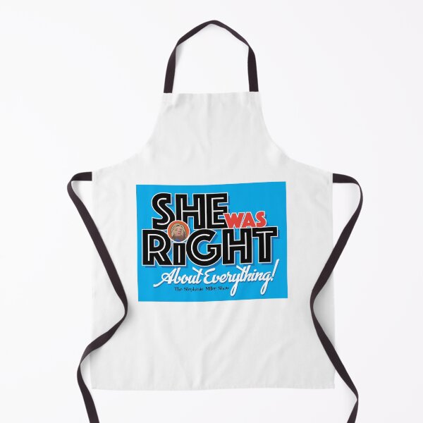 Item preview, "She Was Right About Everything" - Listener George designed and sold by SMShow.