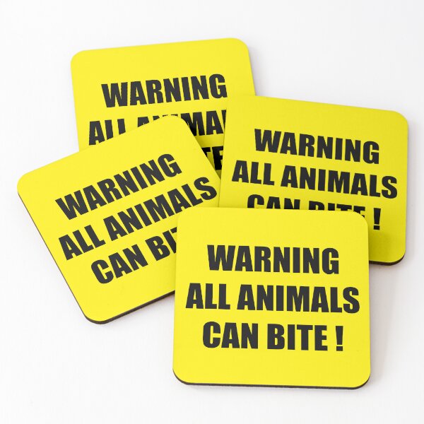 Item preview, WARNING ALL ANIMALS CAN BITE! designed and sold by Enkida.