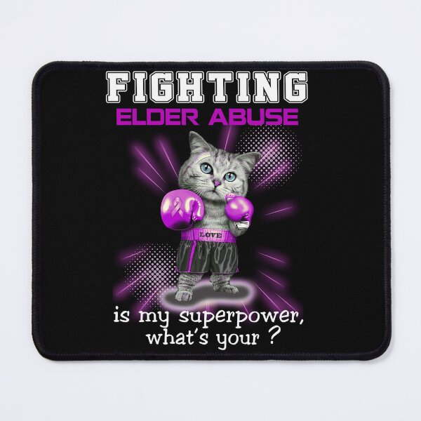 Item preview, Funny Cat Fighting Elder Abuse Is My Superpower What's Your designed and sold by Kohend.