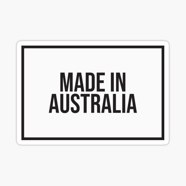 "Made In Australia" Sticker by TheInspo Redbubble