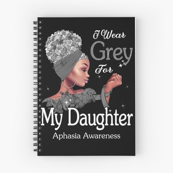 Item preview, Aphasia Awareness Black Girl I Wear Grey For My Daughter designed and sold by tenjun16.