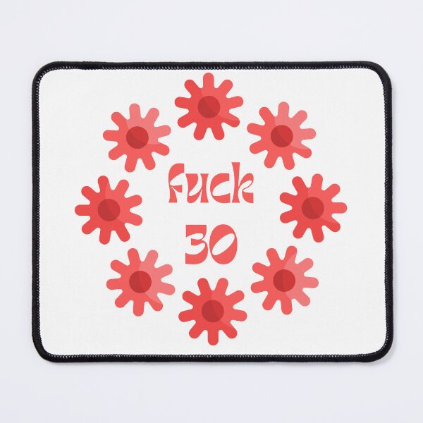 Item preview, Fuck 30 | Happy 30th Birthday | Milestone Birthday designed and sold by The Misadventures of Jo.