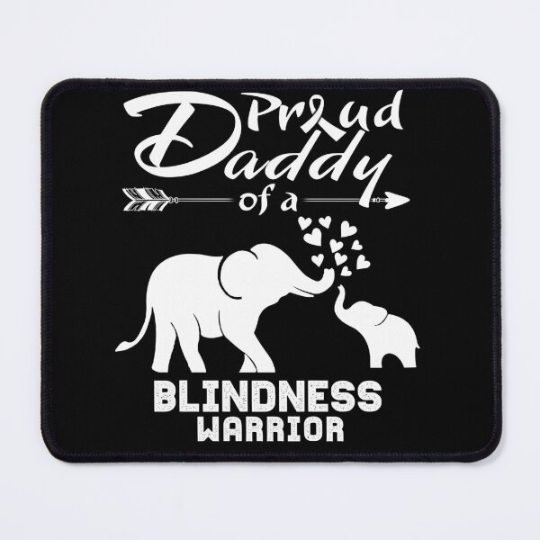 Item preview, Proud Daddy Of A Blindness Warrior designed and sold by Hatjar.