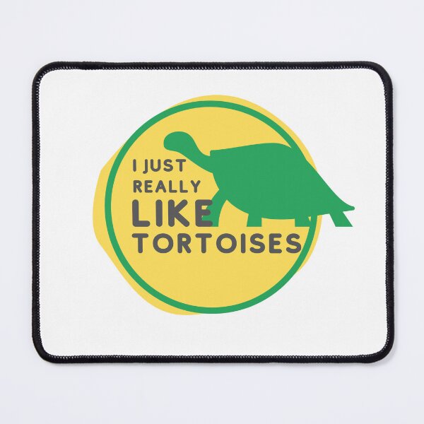 Item preview, I JUST REALLY LIKE TORTOISES - Cute design for tortoises lovers designed and sold by OpenCloset.