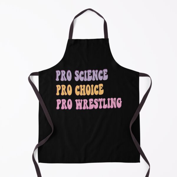 Item preview, Pro Science ProChoice Pro Wrestling Feminist designed and sold by Theparticular.