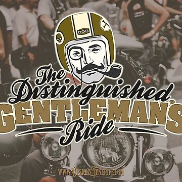 Artwork thumbnail, Distinguished Gentlemen's Ride by DesignsTenerife