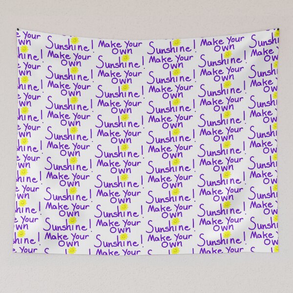 Item preview, Make Your Own Sunshine designed and sold by DeanieTees.