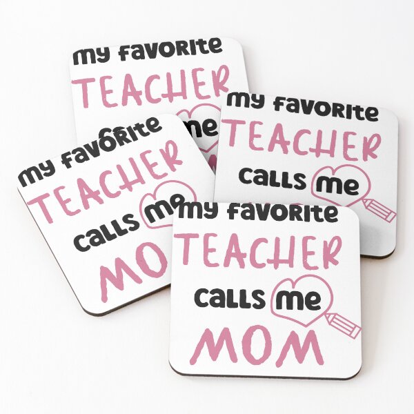 Item preview, Favorite Teacher Calls Me Mom day Mother's Day gift for For Mom designed and sold by yohan32.