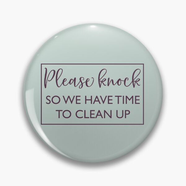 Item preview, Please Knock So We Have Time To Clean Up | Doormat designed and sold by Wagdy-online.