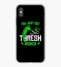 League Of Legends You Just Got Thresh Hooked Funny Gifts iPhone Case