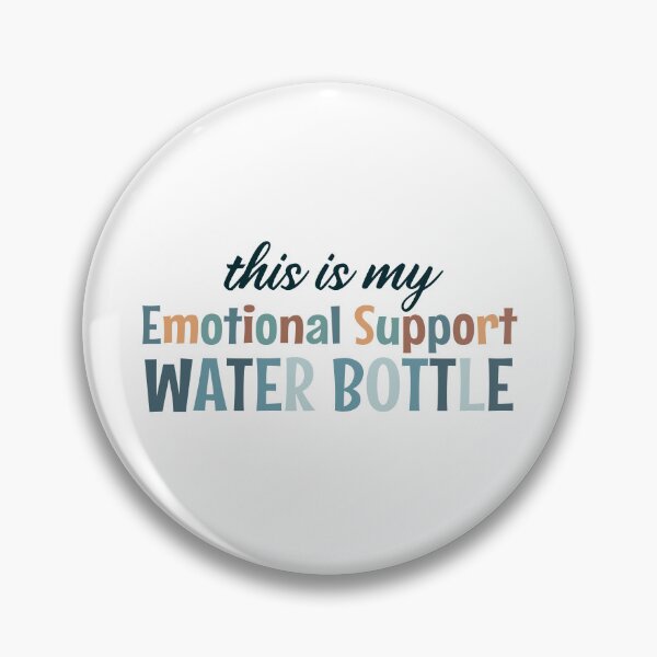 Item preview, emotional support water bottle - this is my emotional support designed and sold by MOONINSPIRATION.