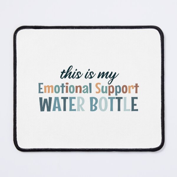 Item preview, emotional support water bottle - this is my emotional support designed and sold by MOONINSPIRATION.