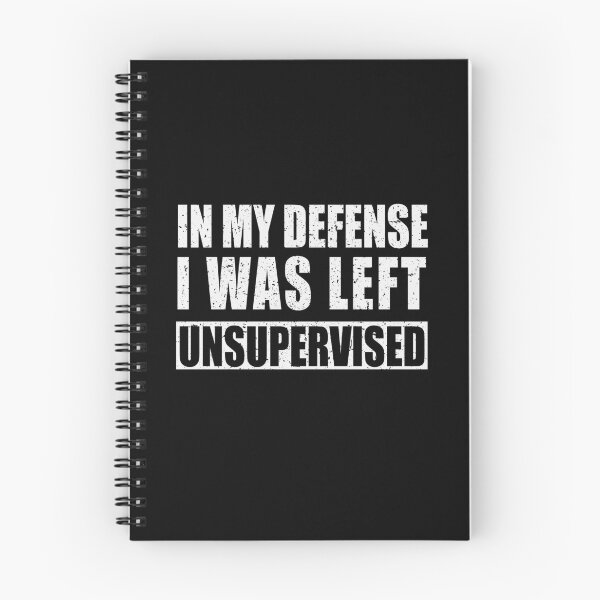 Item preview, In my defense I was left unsupervised designed and sold by pnkpopcorn.