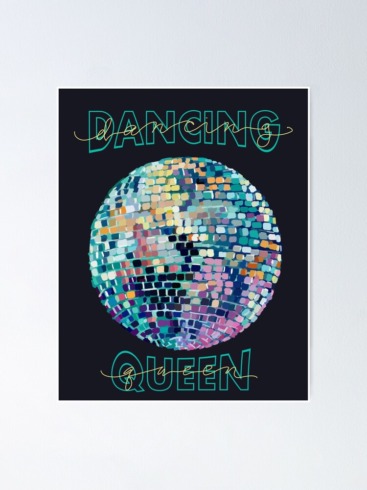 Dancing Queen Poster