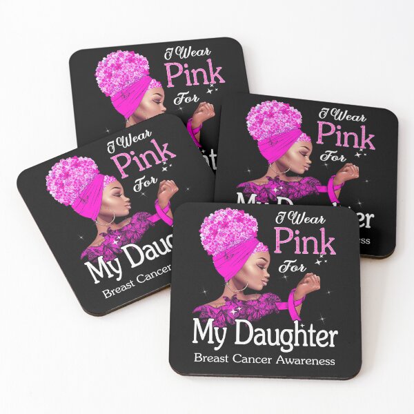 Item preview, Breast Cancer Awareness Black Girl I Wear Pink For My Daughter designed and sold by tenjun16.