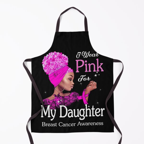 Item preview, Breast Cancer Awareness Black Girl I Wear Pink For My Daughter designed and sold by tenjun16.