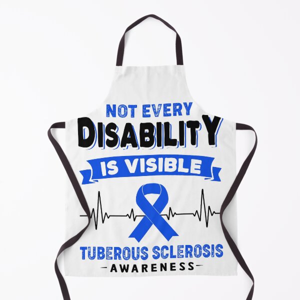 Item preview, Tuberous Sclerosis Awareness - Not Every Tuberous Sclerosis Is Visible designed and sold by RidnerStore.
