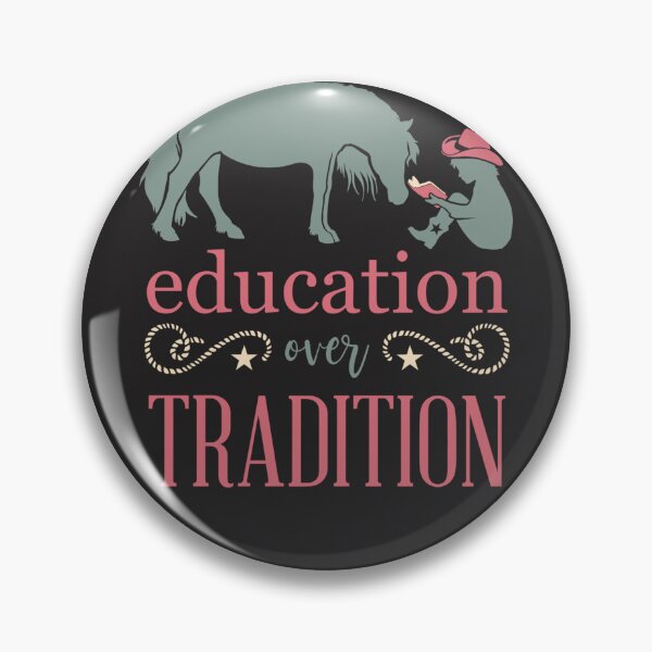 Item preview, Education Over Tradition - Horse Training   designed and sold by HildaKelle.