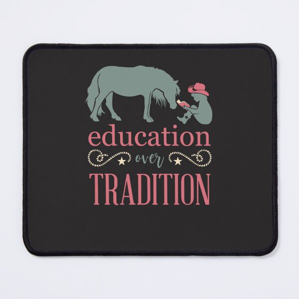 Item preview, Education Over Tradition - Horse Training designed and sold by HildaKelle.