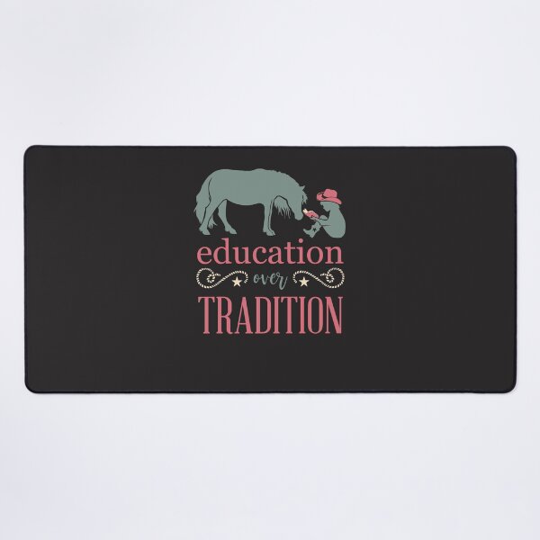 Item preview, Education Over Tradition - Horse Training   designed and sold by HildaKelle.