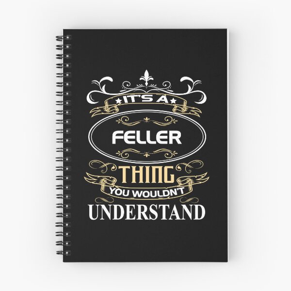 Item preview, Feller Name Shirt It's A Feller Thing You Wouldn't Understand designed and sold by GlennJohnson25.