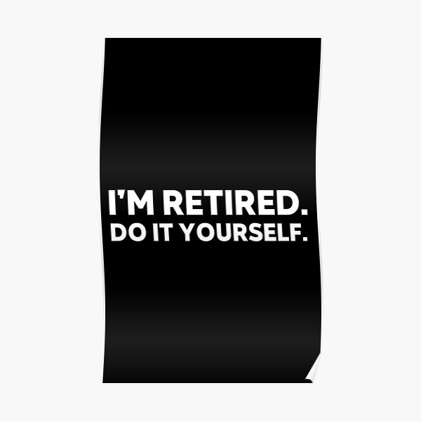 Poster Un Mari A La Retraite Est Le Travail A Temps Plein D Une Femme Drole De Cadeau De Retraite Humour Pere Papa Anniversaire Travail Humoristique Papa Dire Citation Par