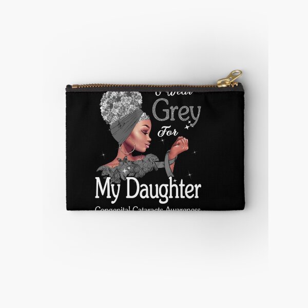 Item preview, Congenital Cataracts Awareness Black Girl I Wear Grey For My Daughter designed and sold by tenjun16.