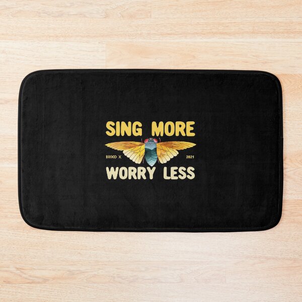 Item preview, Sing More Worry Less Brood X 2021 Cicada designed and sold by JanetBatz.