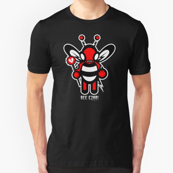 BEE CZAR!!! Slim Fit T-Shirt