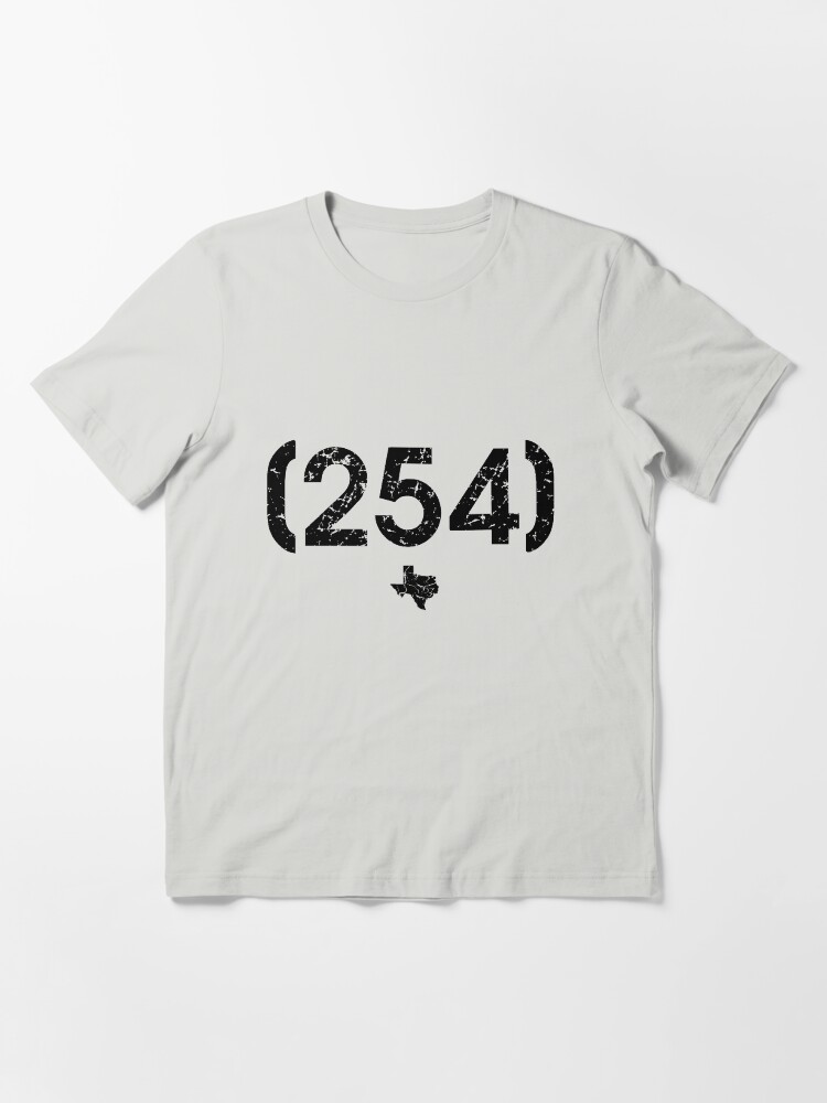 Area Code 254 Texas T Shirt By Bearsquared Redbubble