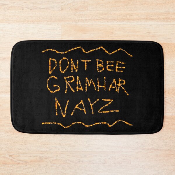 Item preview, Dont Bee Gramhar Nayz D1 Production designed and sold by SelfUpgrade.