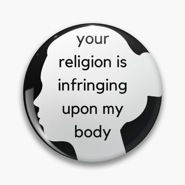 Item preview, Your Religion Is Infringing Upon My Body - Face Silhouette - AFAB & Women's Rights designed and sold by SayWhatYouFeel.