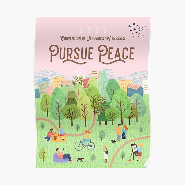 Pursue Peace (Happy People) Poster