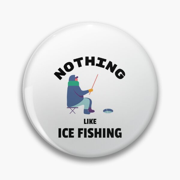 Item preview, Nothing like ice fishing hole Men women designed and sold by Jeangel97.