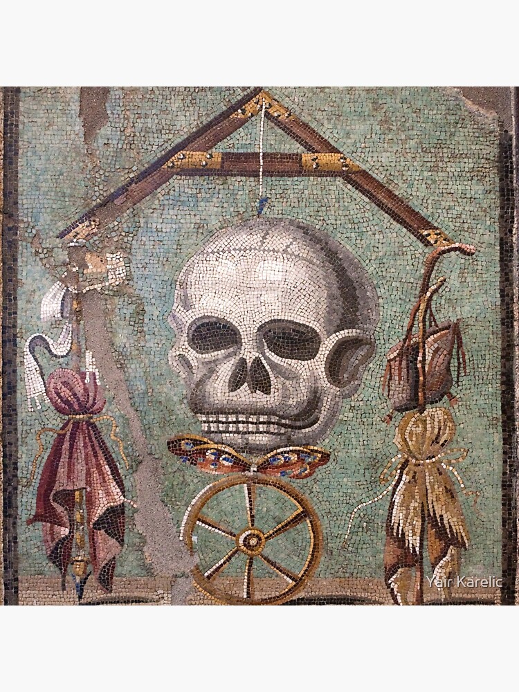 Memento Mori mosaic from Pompeii by YairKarelic