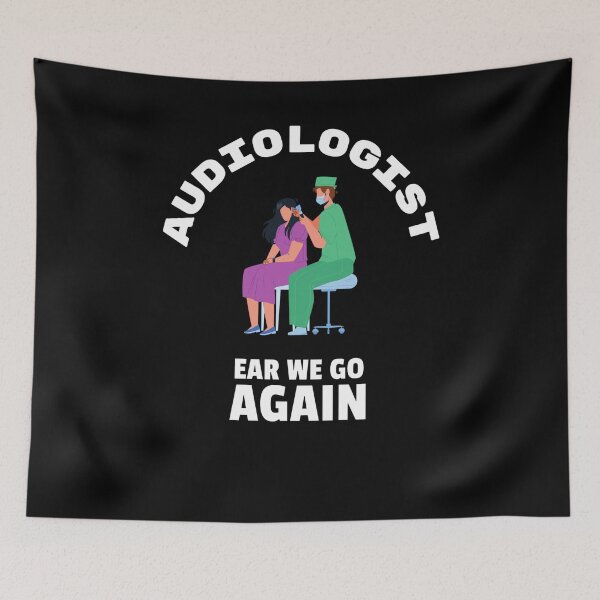 Item preview, Audiologist ear we go Men women designed and sold by Jeangel97.